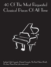 40 of the Most Requested Classical Pieces of All Time piano sheet music cover